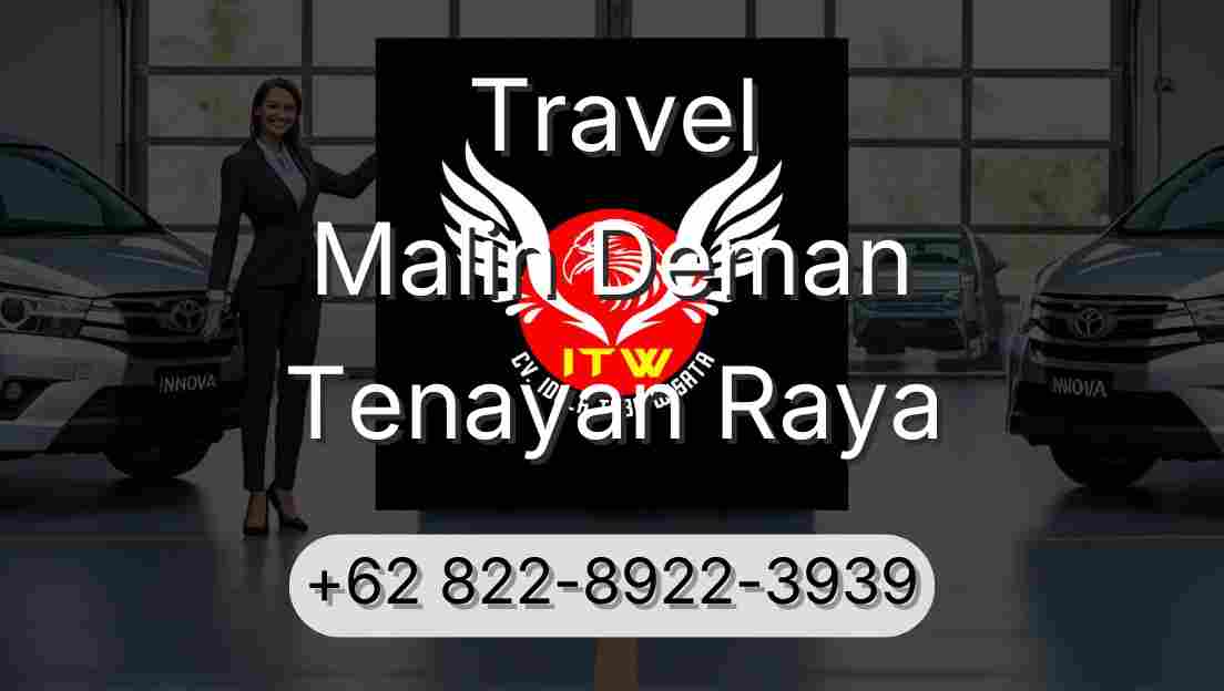 Travel Malin Deman Tenayan Raya