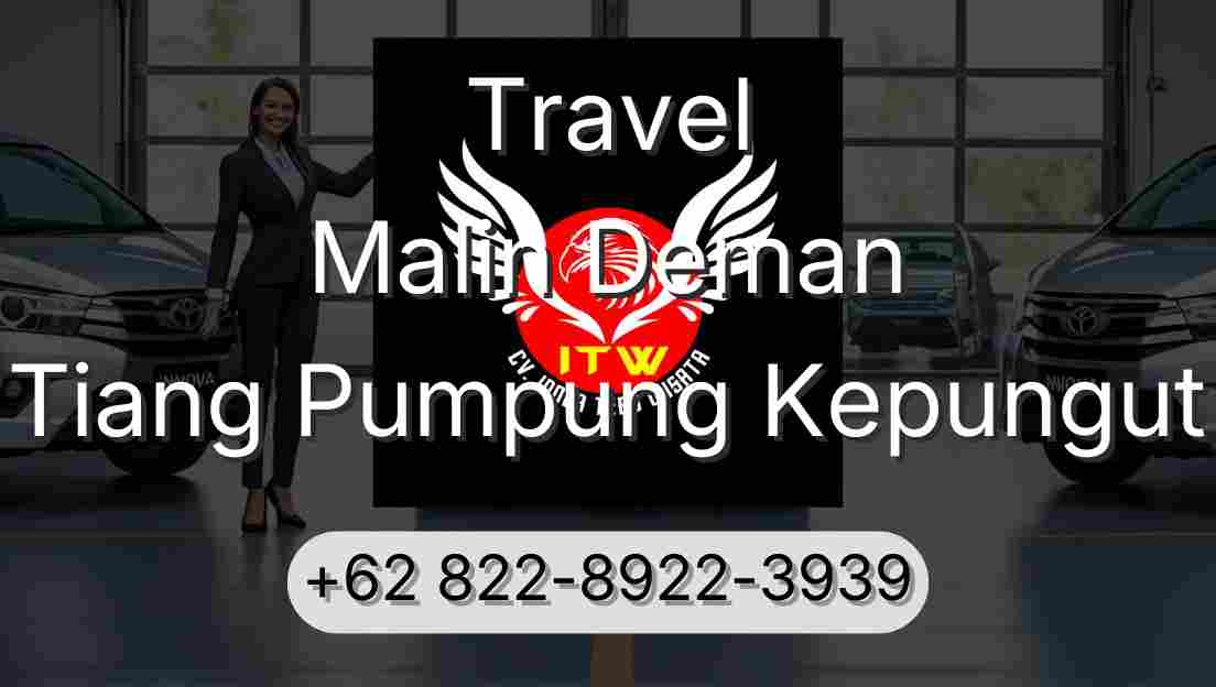 Travel Malin Deman Tiang Pumpung Kepungut