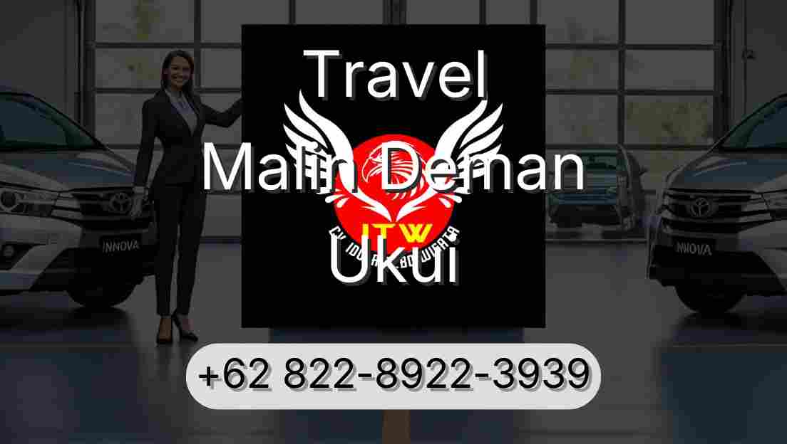 Travel Malin Deman Ukui