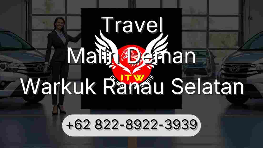 Travel Malin Deman Warkuk Ranau Selatan