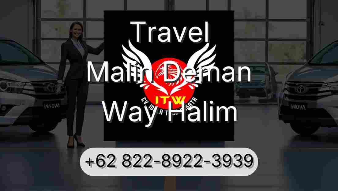 Travel Malin Deman Way Halim