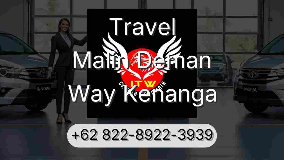 Travel Malin Deman Way Kenanga