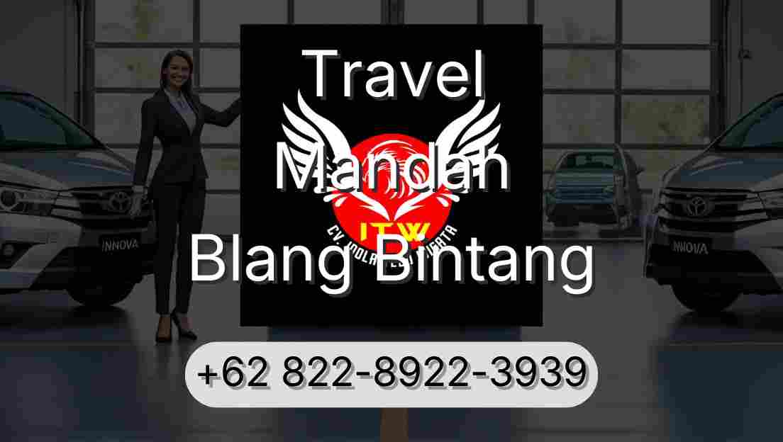 Travel Mandah Blang Bintang
