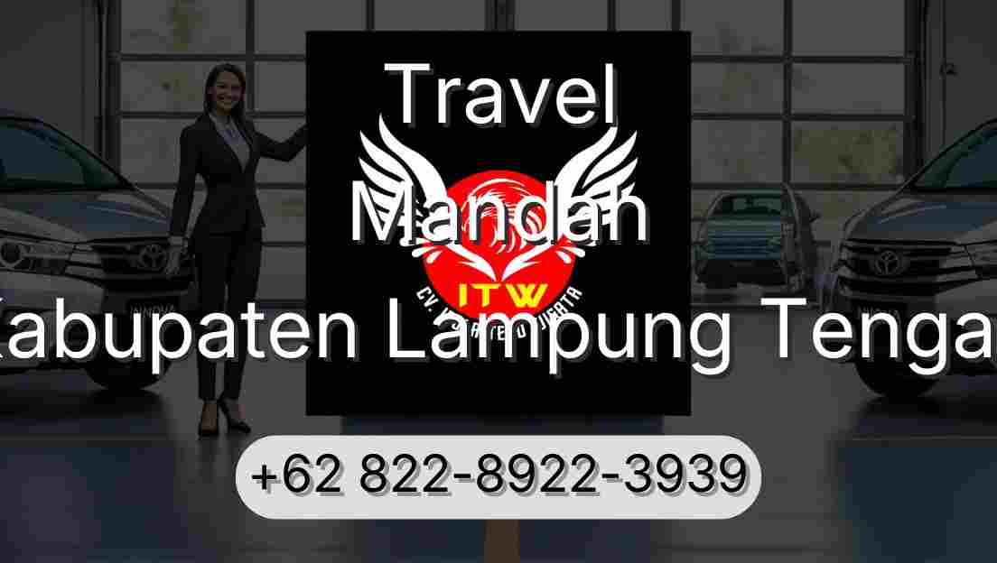 Travel Mandah Kabupaten Lampung Tengah