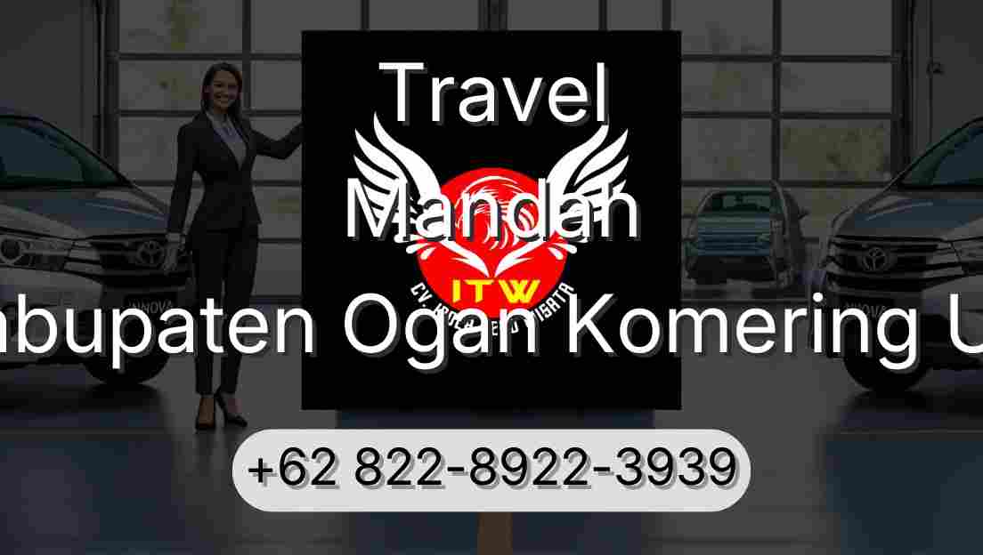 Travel Mandah Kabupaten Ogan Komering Ulu