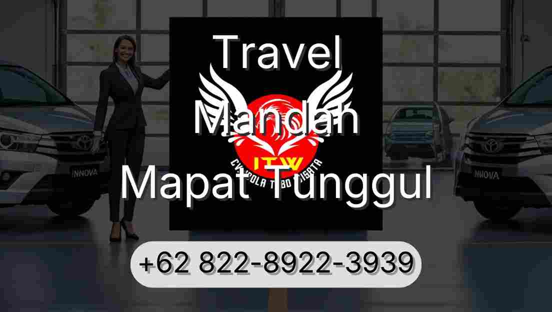 Travel Mandah Mapat Tunggul