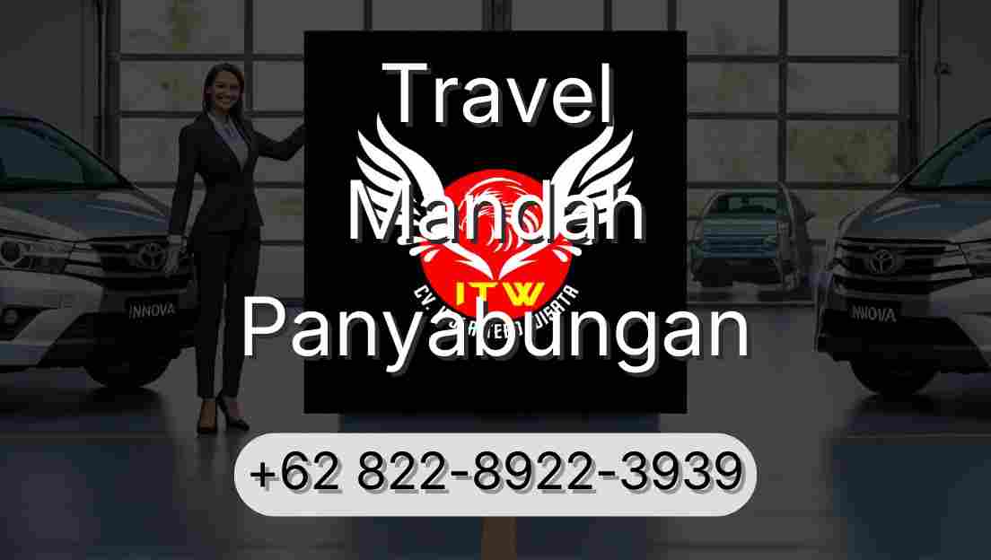 Travel Mandah Panyabungan