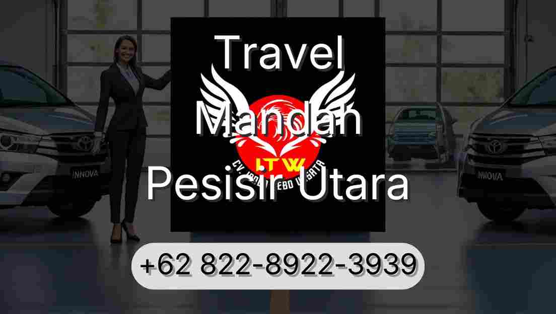 Travel Mandah Pesisir Utara