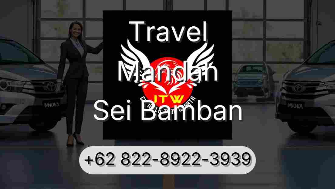 Travel Mandah Sei Bamban