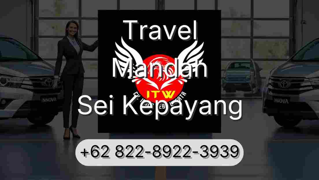 Travel Mandah Sei Kepayang