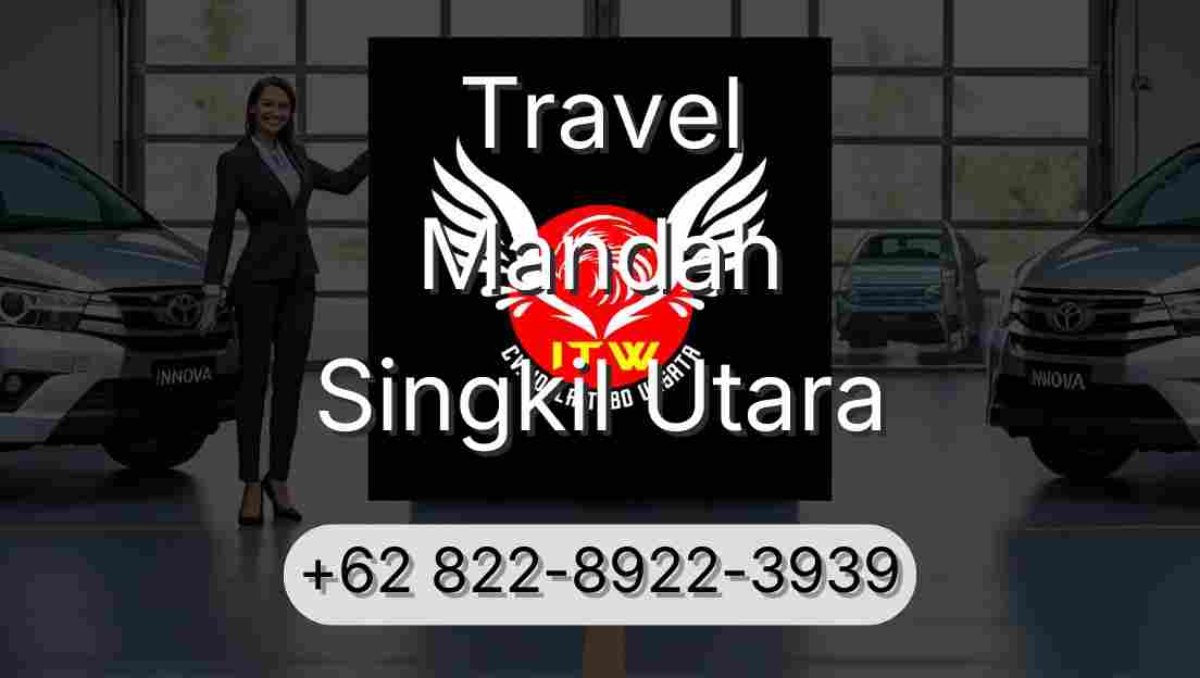 Travel Mandah Singkil Utara