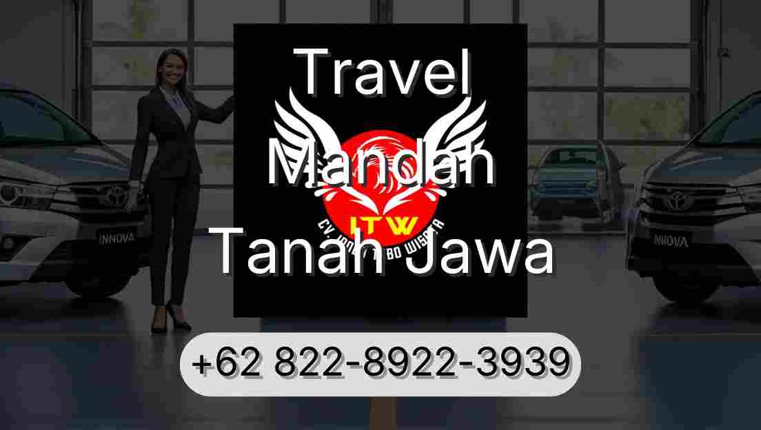 Travel Mandah Tanah Jawa