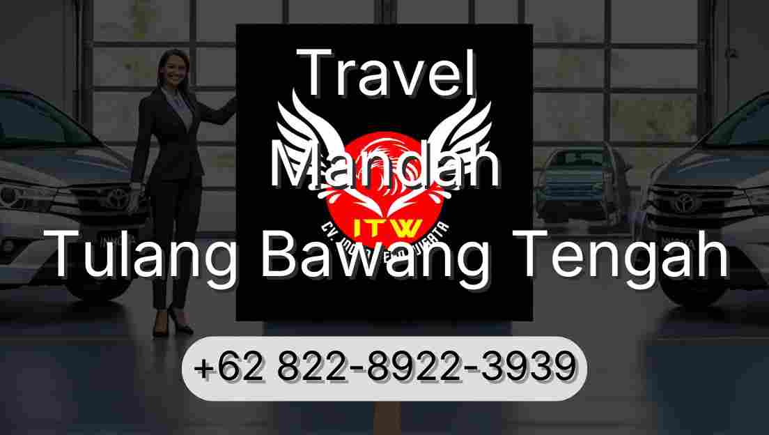 Travel Mandah Tulang Bawang Tengah