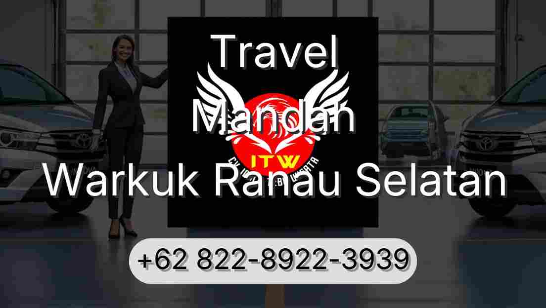 Travel Mandah Warkuk Ranau Selatan