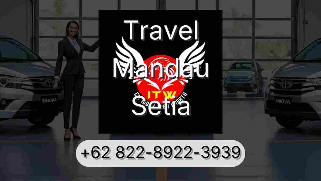 Travel Mandau Setia