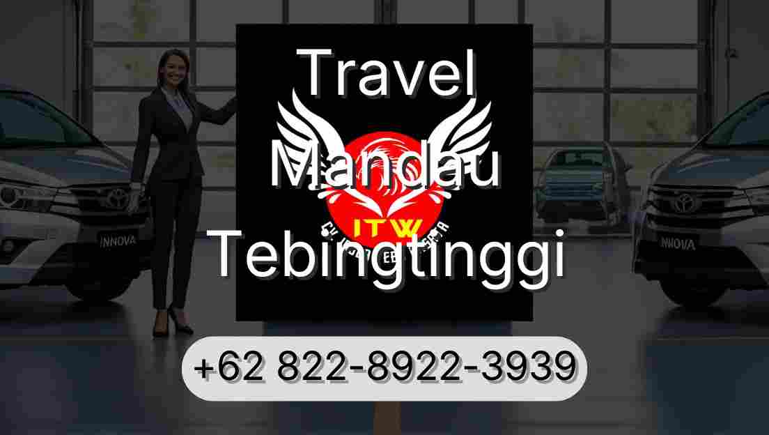 Travel Mandau Tebingtinggi