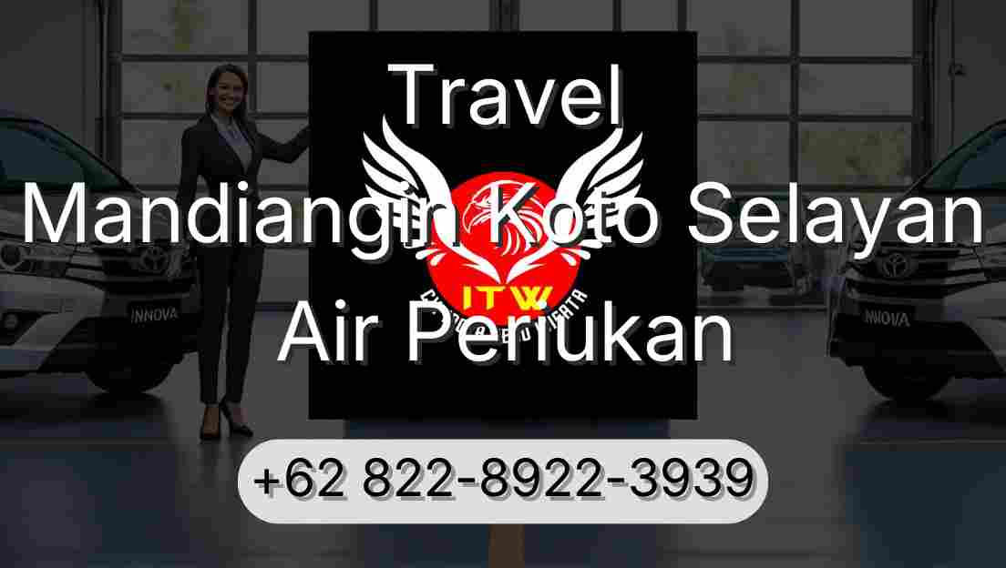 Travel Mandiangin Koto Selayan Air Periukan