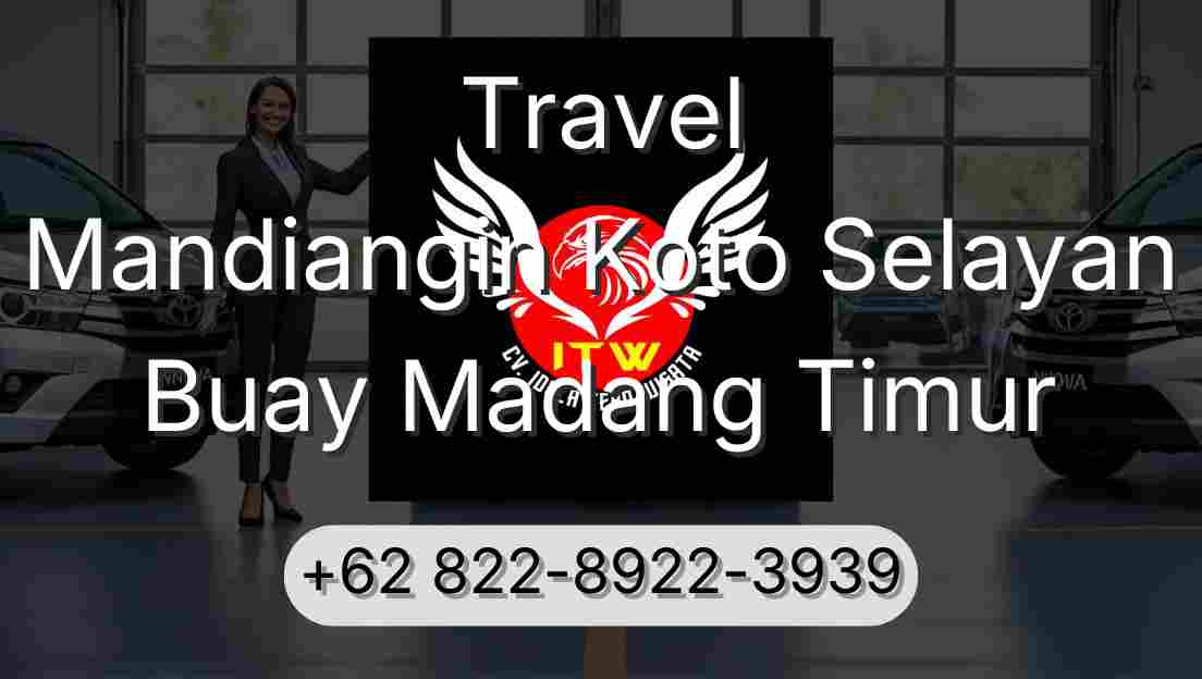 Travel Mandiangin Koto Selayan Buay Madang Timur