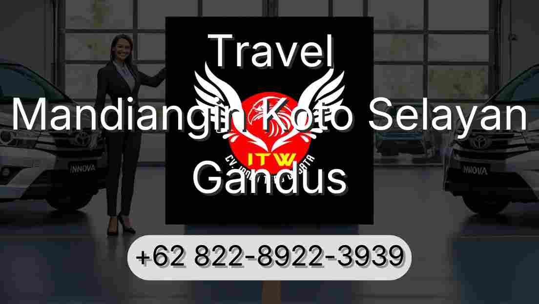 Travel Mandiangin Koto Selayan Gandus