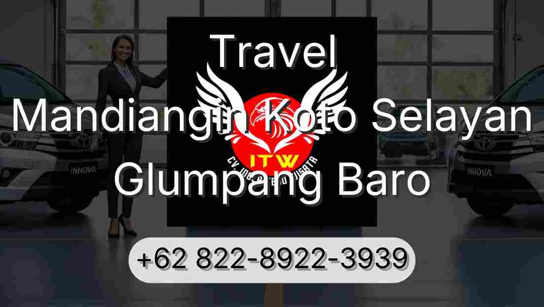 Travel Mandiangin Koto Selayan Glumpang Baro
