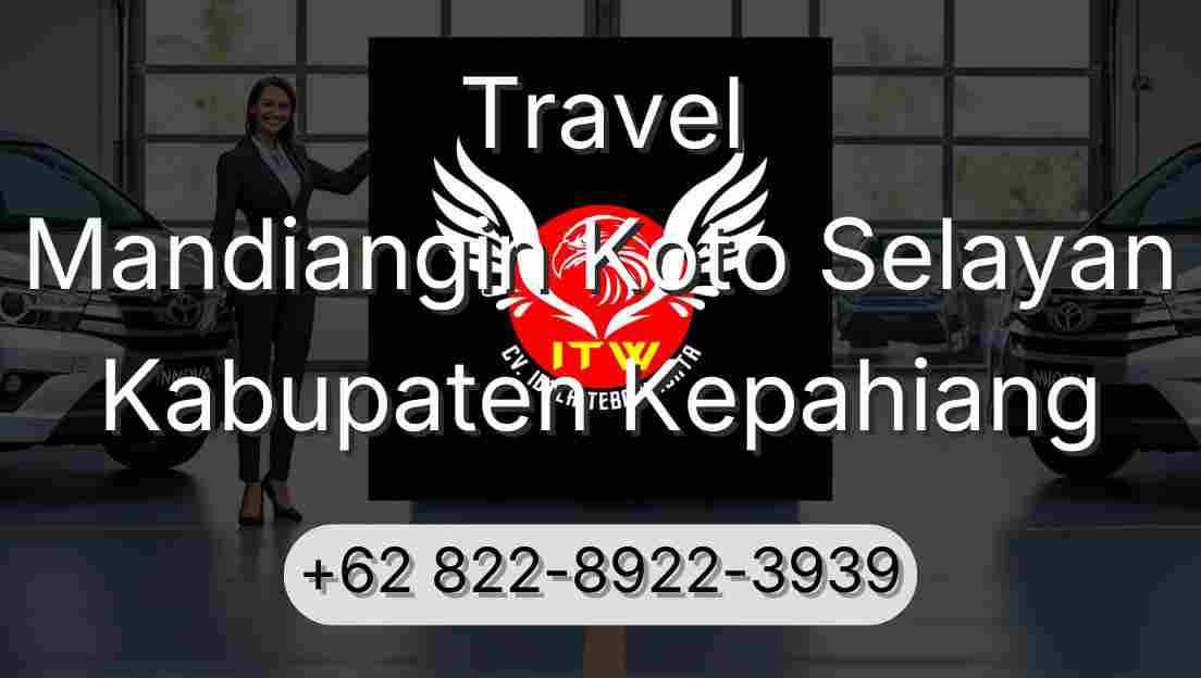 Travel Mandiangin Koto Selayan Kabupaten Kepahiang