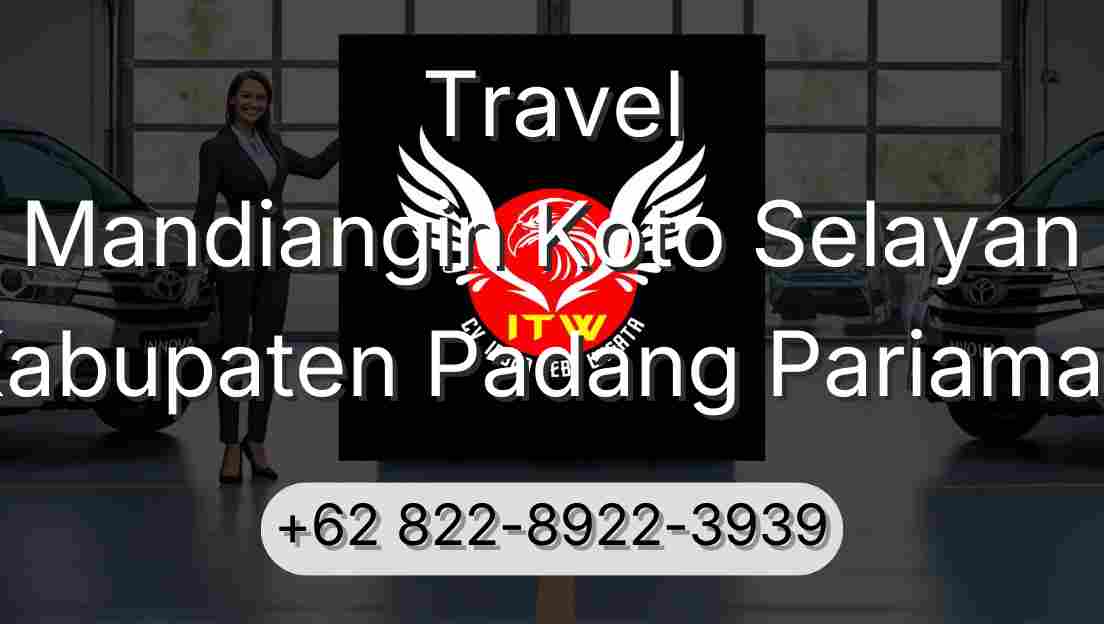 Travel Mandiangin Koto Selayan Kabupaten Padang Pariaman