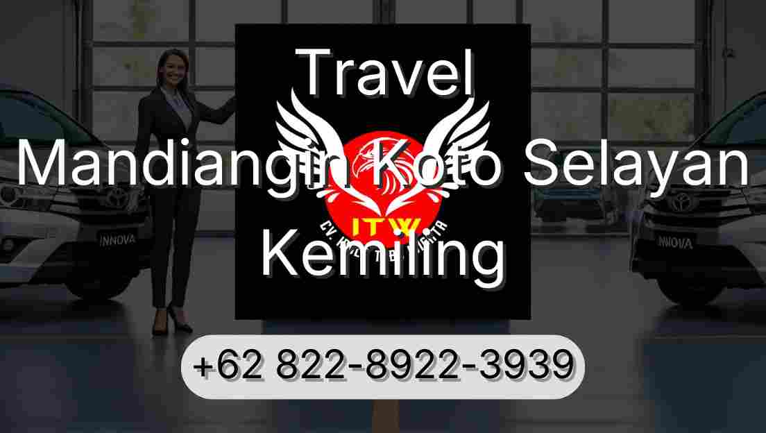 Travel Mandiangin Koto Selayan Kemiling