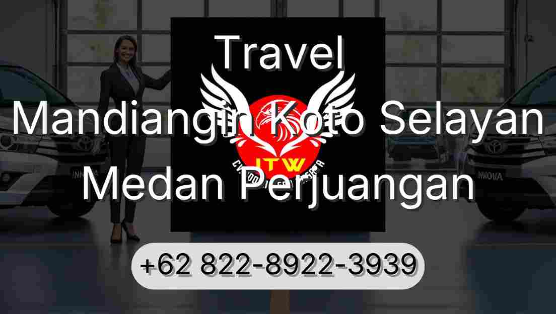 Travel Mandiangin Koto Selayan Medan Perjuangan