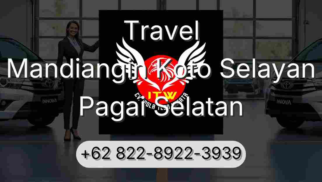 Travel Mandiangin Koto Selayan Pagai Selatan
