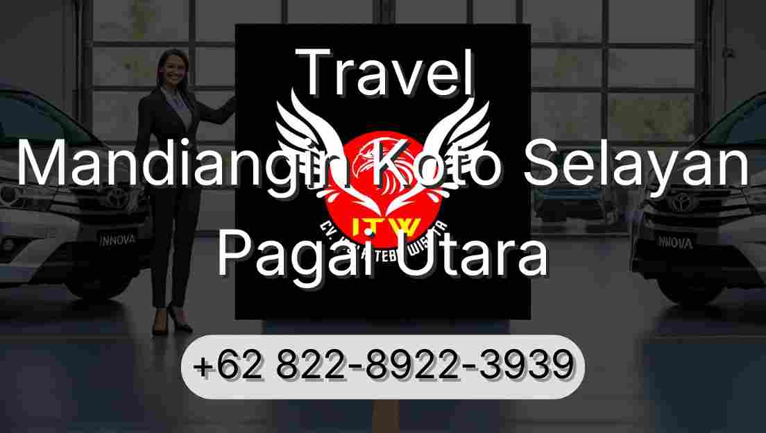 Travel Mandiangin Koto Selayan Pagai Utara