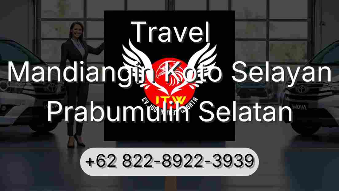 Travel Mandiangin Koto Selayan Prabumulih Selatan