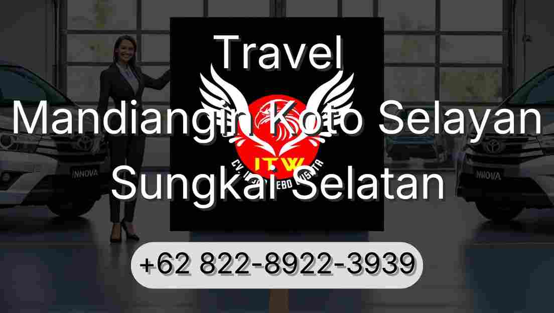 Travel Mandiangin Koto Selayan Sungkai Selatan