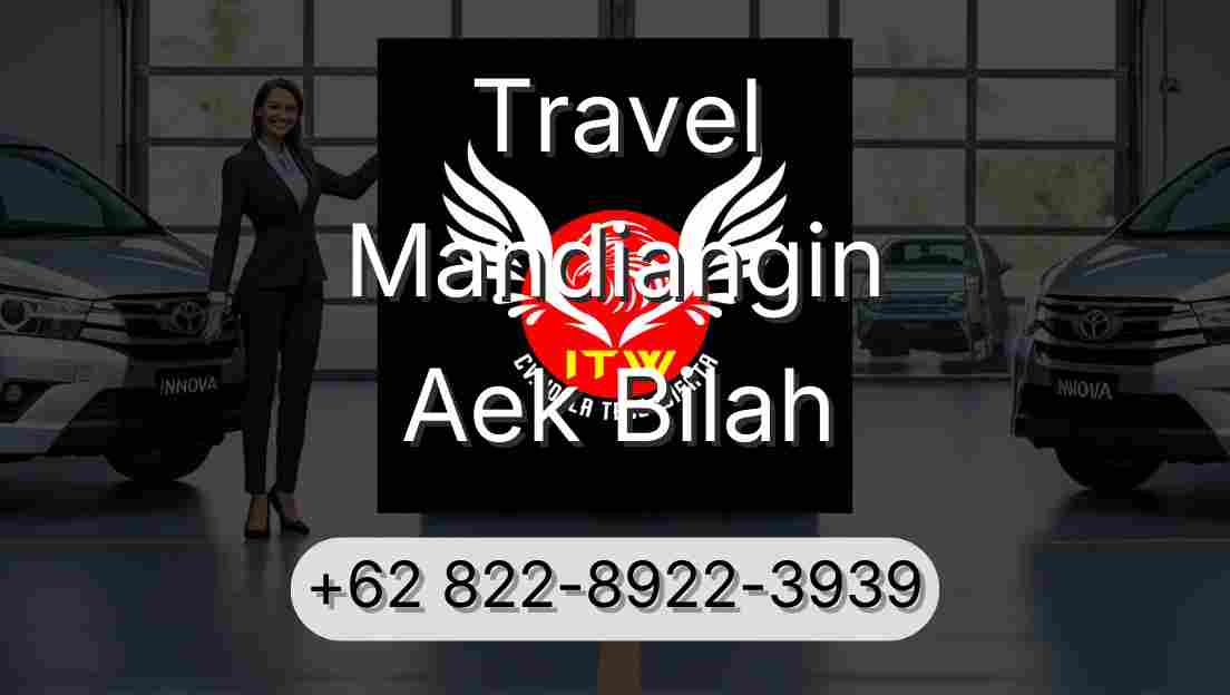 Travel Mandiangin Aek Bilah