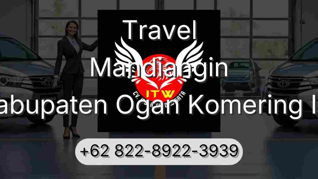 Travel Mandiangin Kabupaten Ogan Komering Ilir