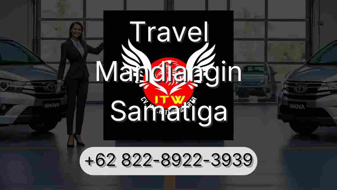 Travel Mandiangin Samatiga