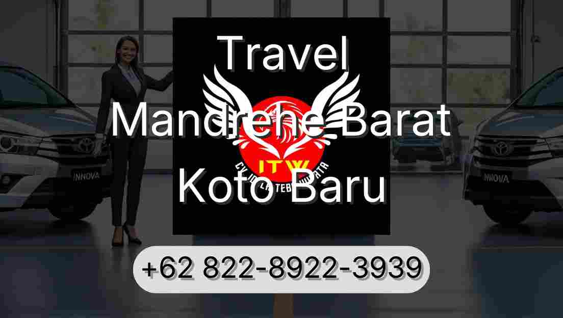 Travel Mandrehe Barat Koto Baru