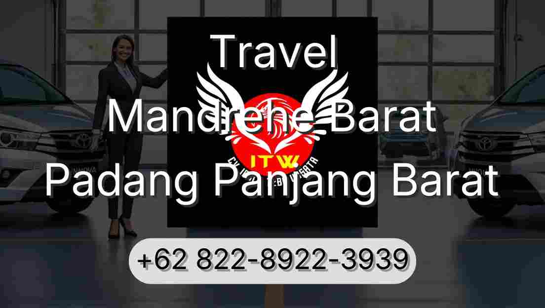 Travel Mandrehe Barat Padang Panjang Barat