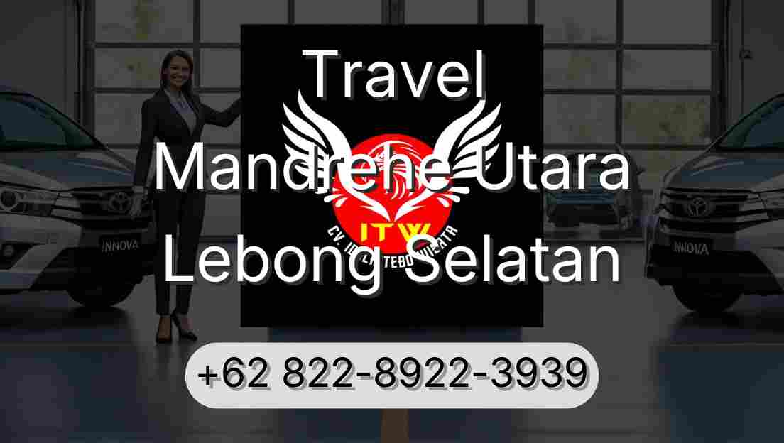 Travel Mandrehe Utara Lebong Selatan
