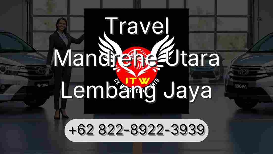 Travel Mandrehe Utara Lembang Jaya