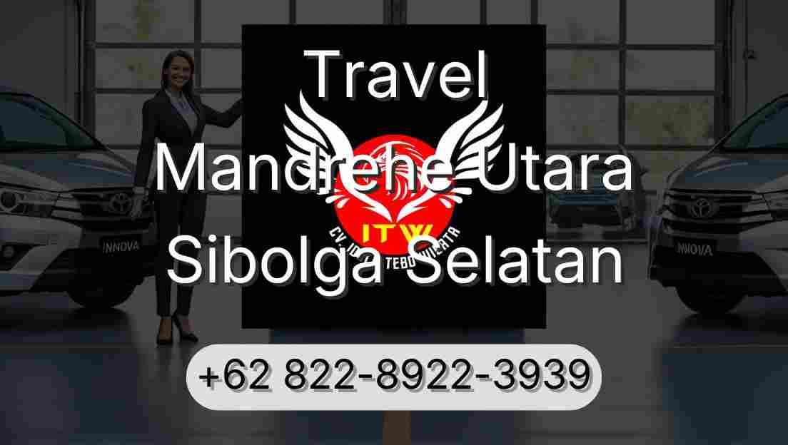 Travel Mandrehe Utara Sibolga Selatan