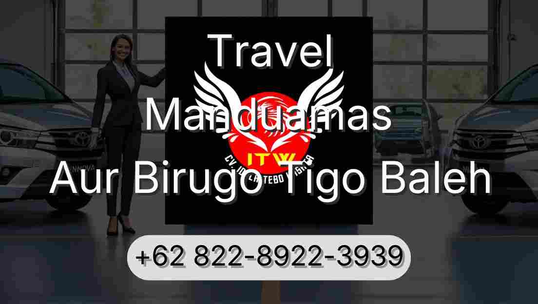 Travel Manduamas Aur Birugo Tigo Baleh