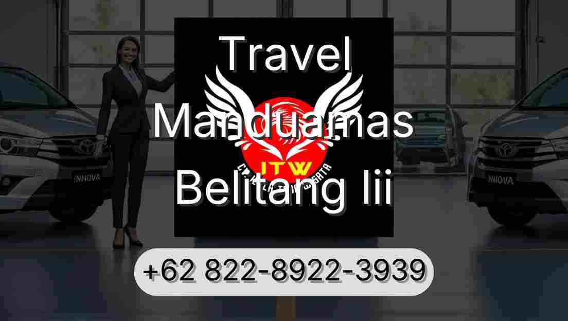 Travel Manduamas Belitang Iii