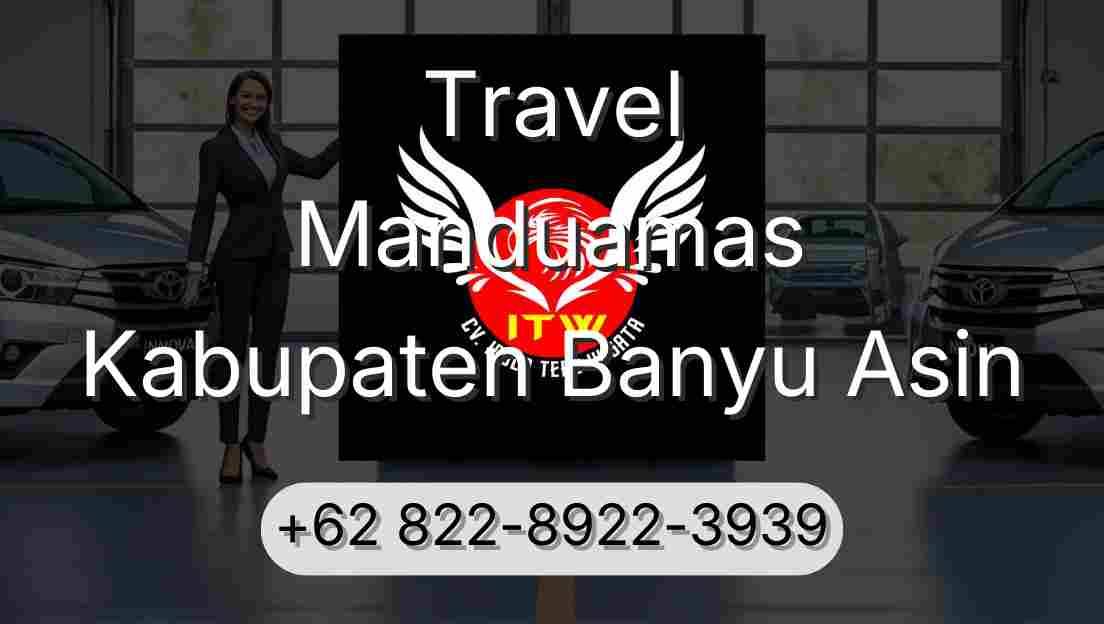 Travel Manduamas Kabupaten Banyu Asin