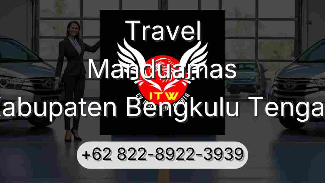 Travel Manduamas Kabupaten Bengkulu Tengah