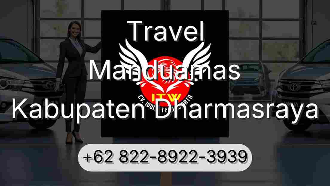 Travel Manduamas Kabupaten Dharmasraya