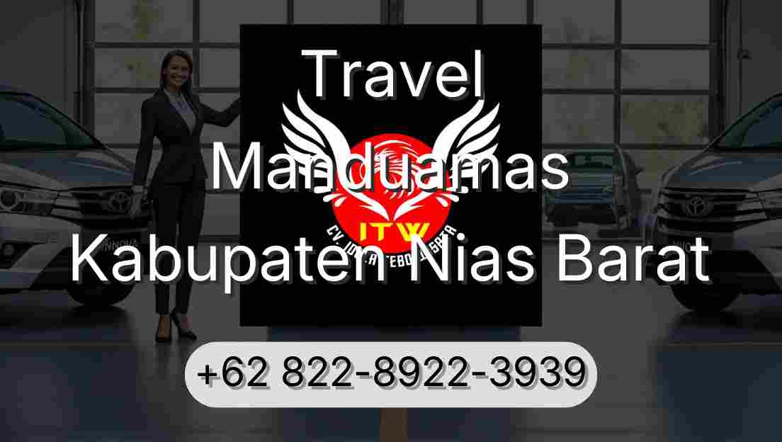 Travel Manduamas Kabupaten Nias Barat