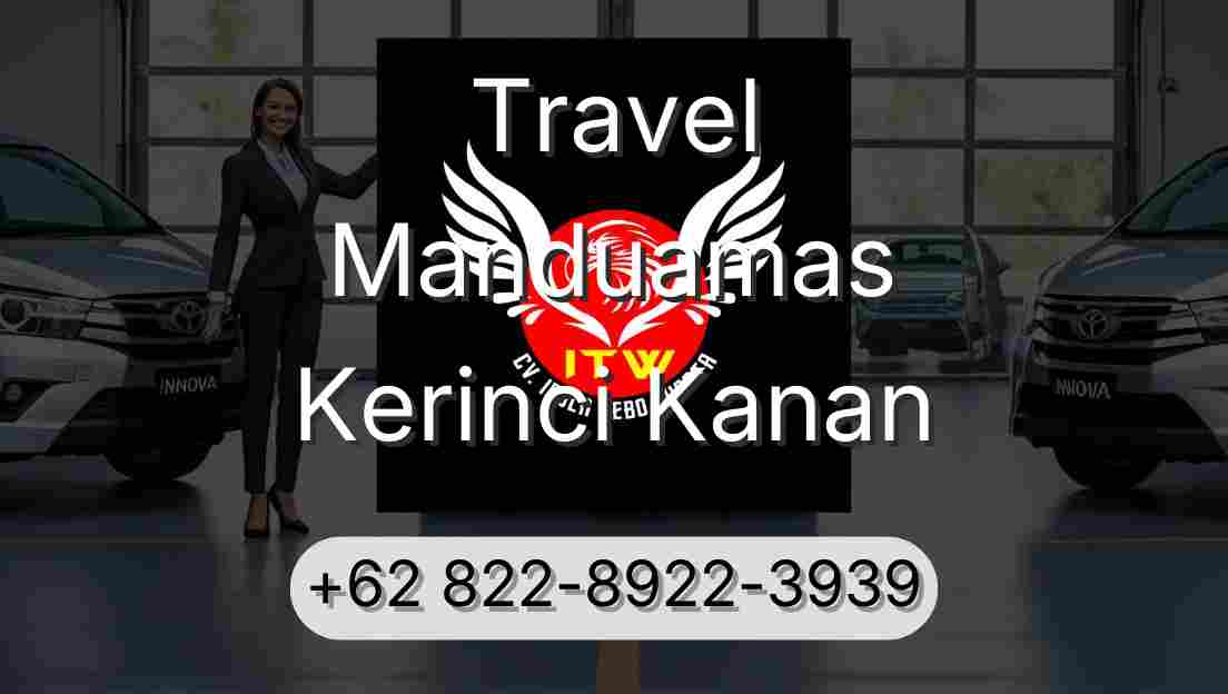 Travel Manduamas Kerinci Kanan
