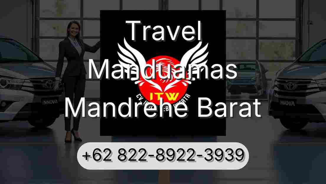 Travel Manduamas Mandrehe Barat