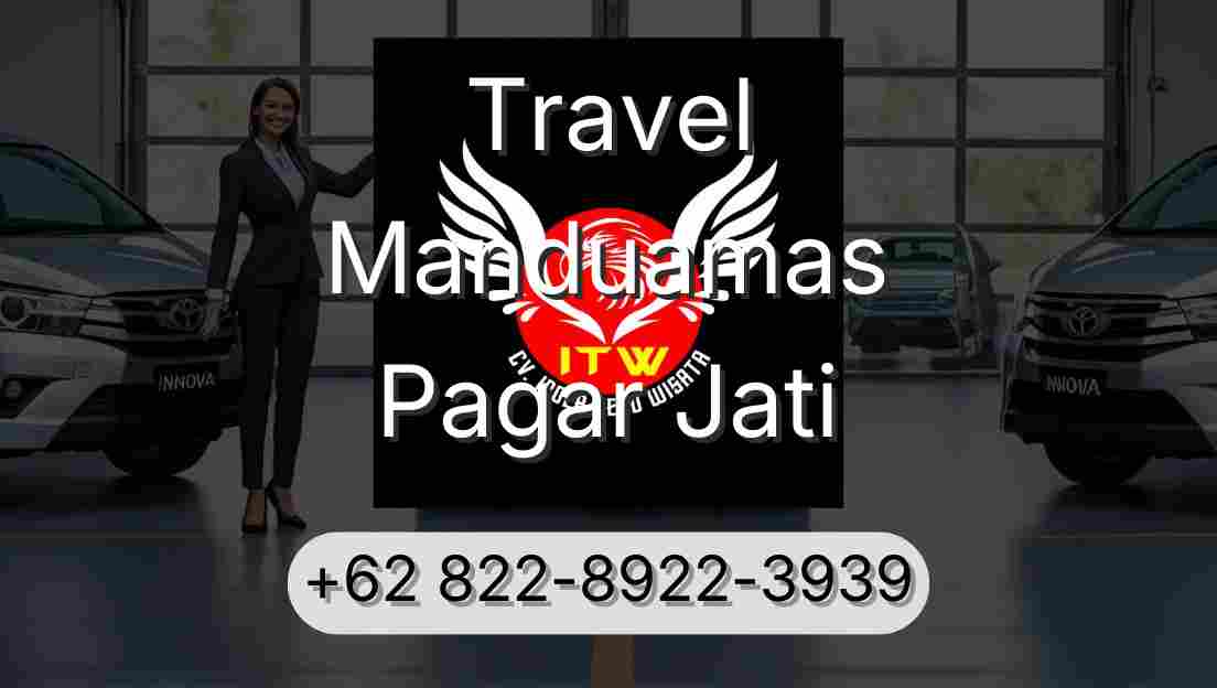 Travel Manduamas Pagar Jati