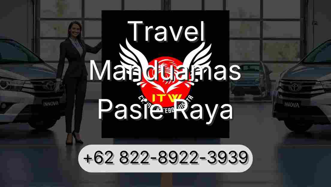 Travel Manduamas Pasie Raya